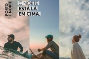 “Lá em cima”, a campanha de promoção do turismo no Porto e Norte de Portugal